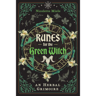 Runes for the Green Witch - Nicolette Miele